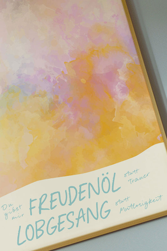 Poster - Freudenöl statt Trauer - 50x70