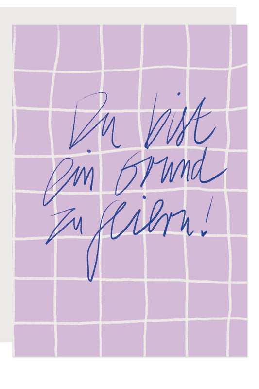 Klappkarte - Grund zu feiern