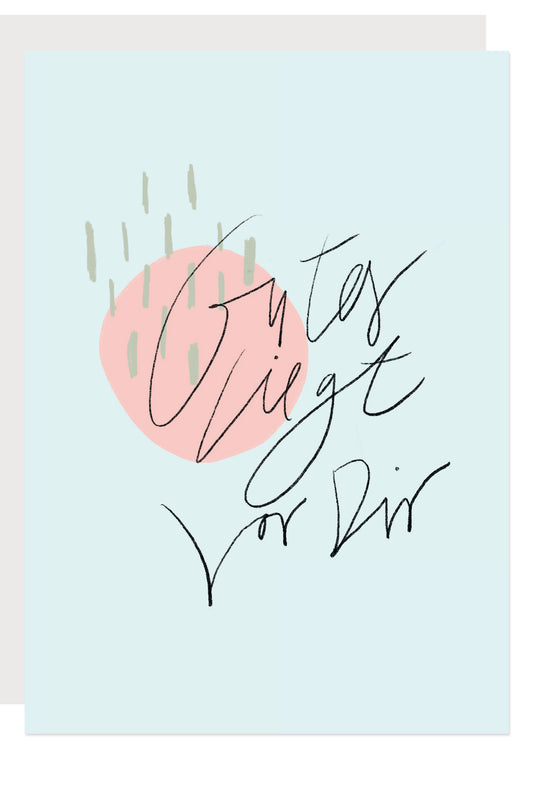 Klappkarte - Gutes liegt vor dir