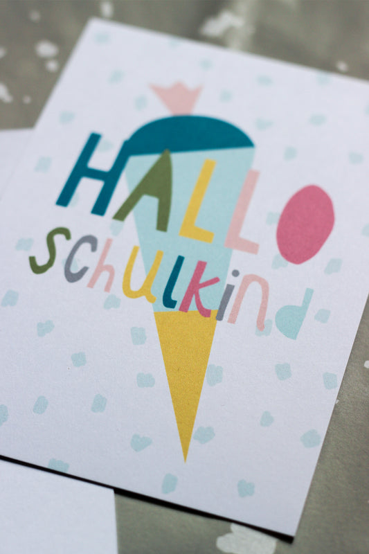 Postkarte - Hallo Schulkind