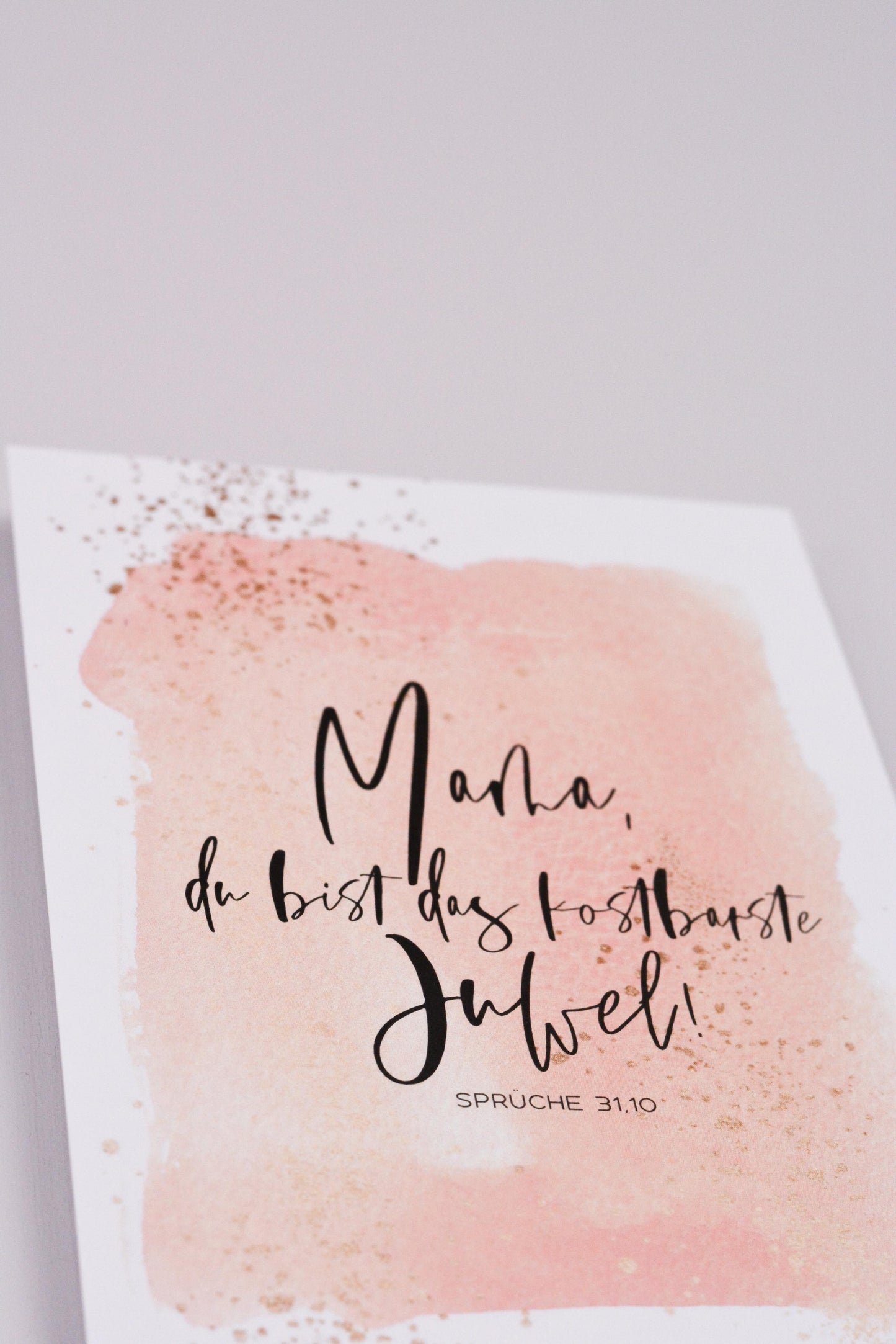 Postkarte - Mama, du bist das kostbarste Juwel!