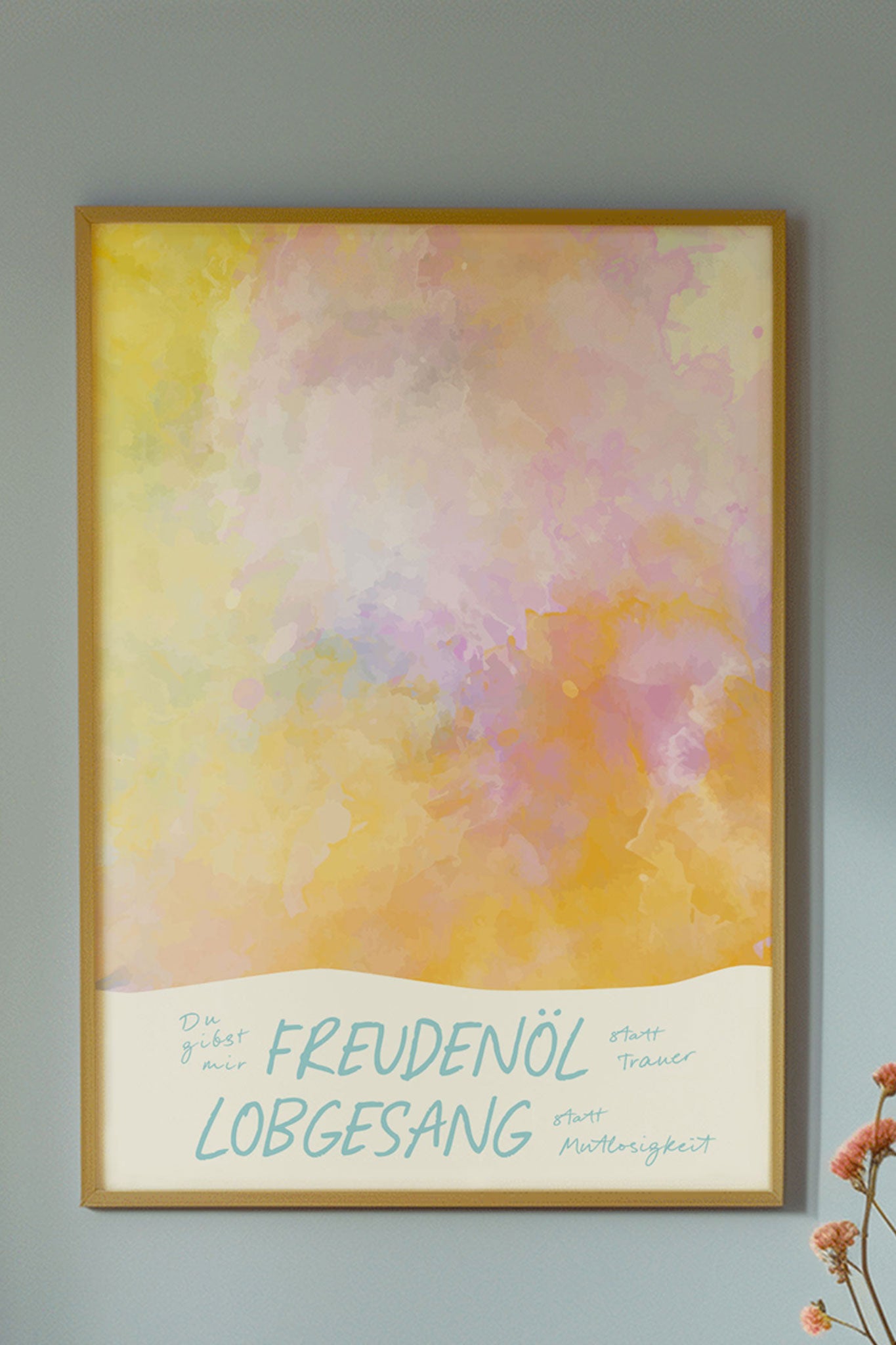 Poster - Freudenöl statt Trauer - 50x70
